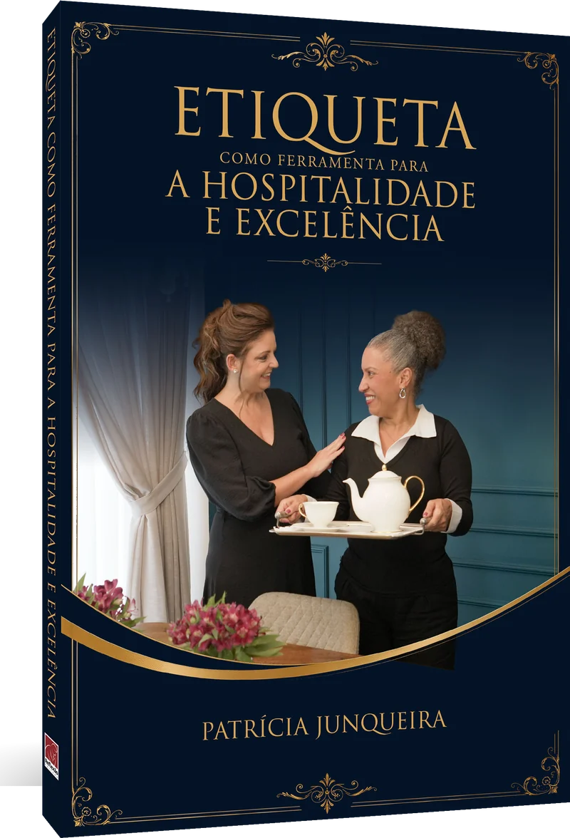 Capa do livro Etiqueta como ferramenta para a Hospitalidade e Excelência